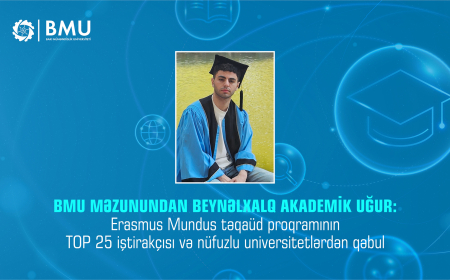 BMU məzunu beynəlxalq akademik uğur qazanıb