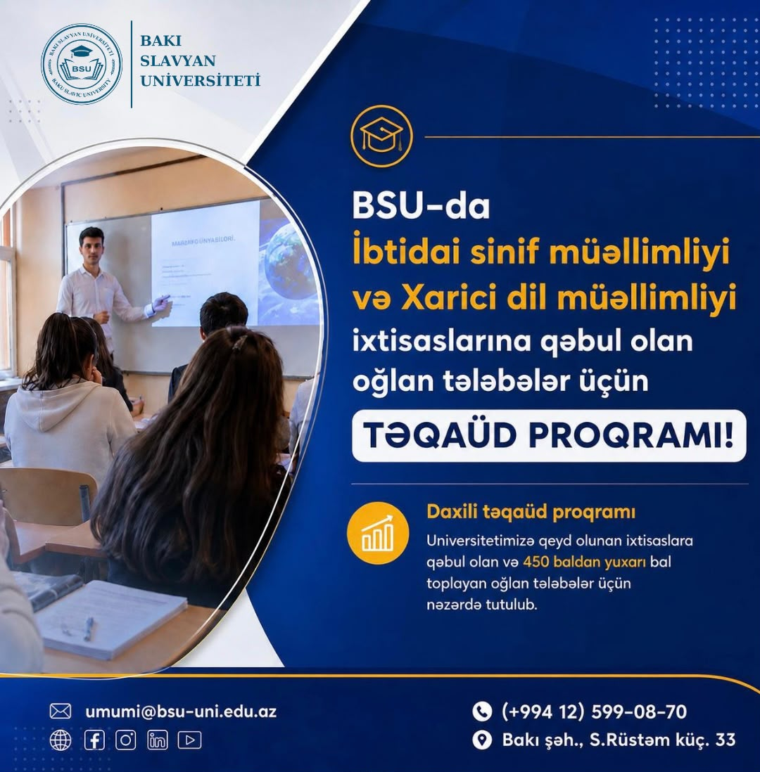 Bu ixtisasları seçən oğlan tələbələr əlavə təqaüd ala biləcəklər