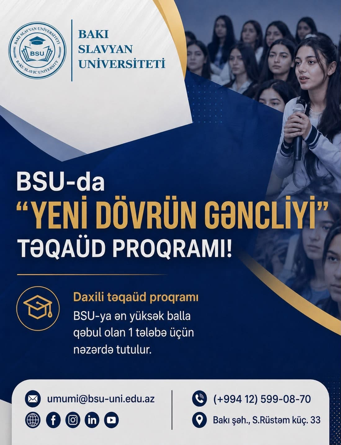 BSU-nu seçən yüksək ballı tələbəyə əlavə təqaüd veriləcək