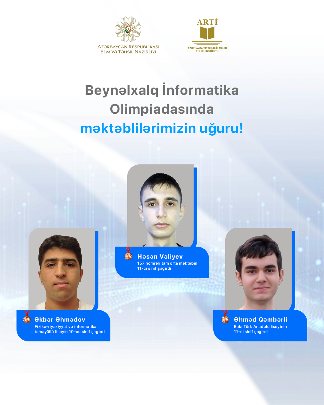 Məktəblilərimiz Beynəlxalq İnformatika Olimpiadasında 3 medal qazanıblar