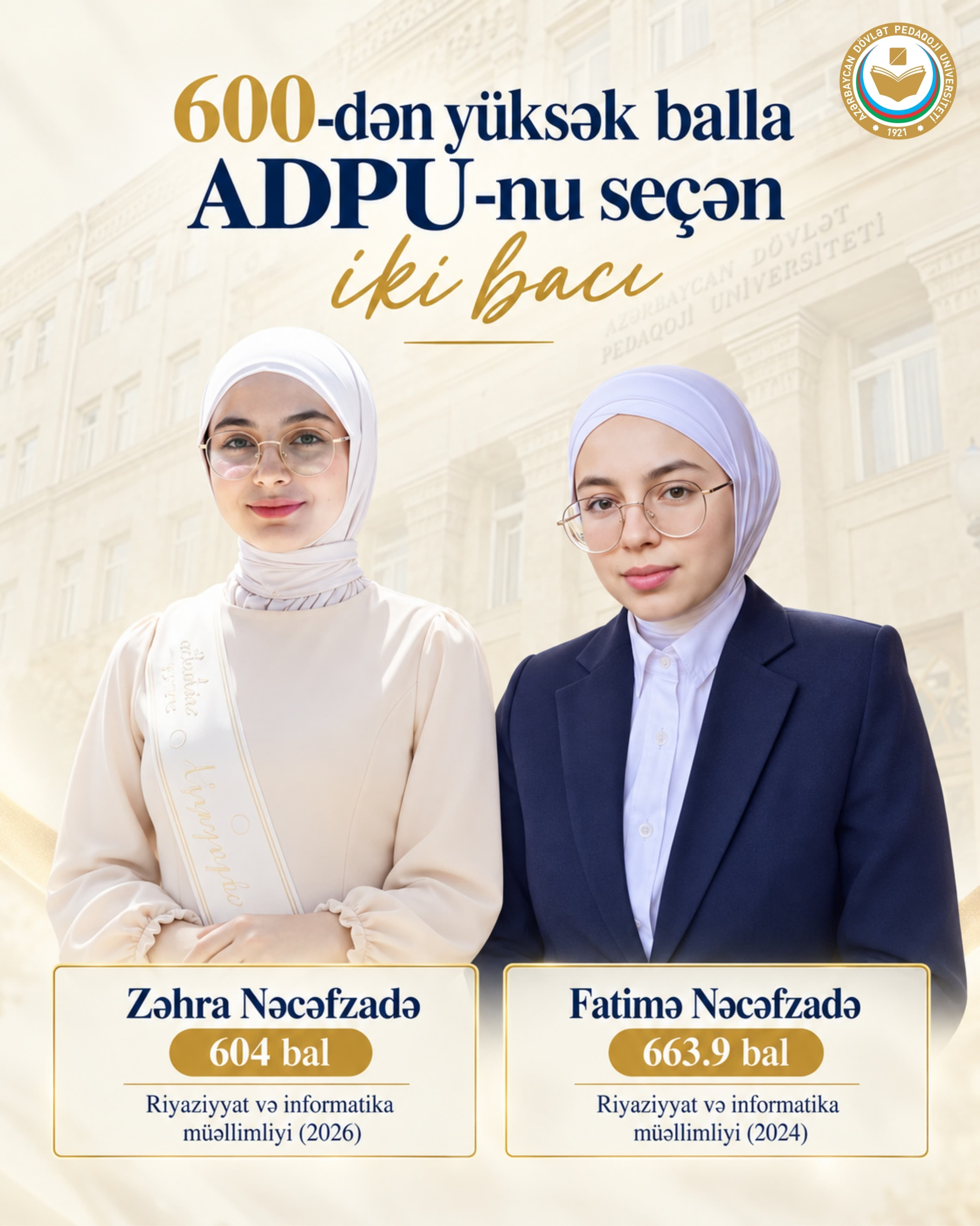 600-dən yuxarı bal toplayan bacılar ADPU-da müəllimliyi seçdilər