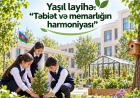 Bakı məktəblərində yeni layihə həyata keçirilir 