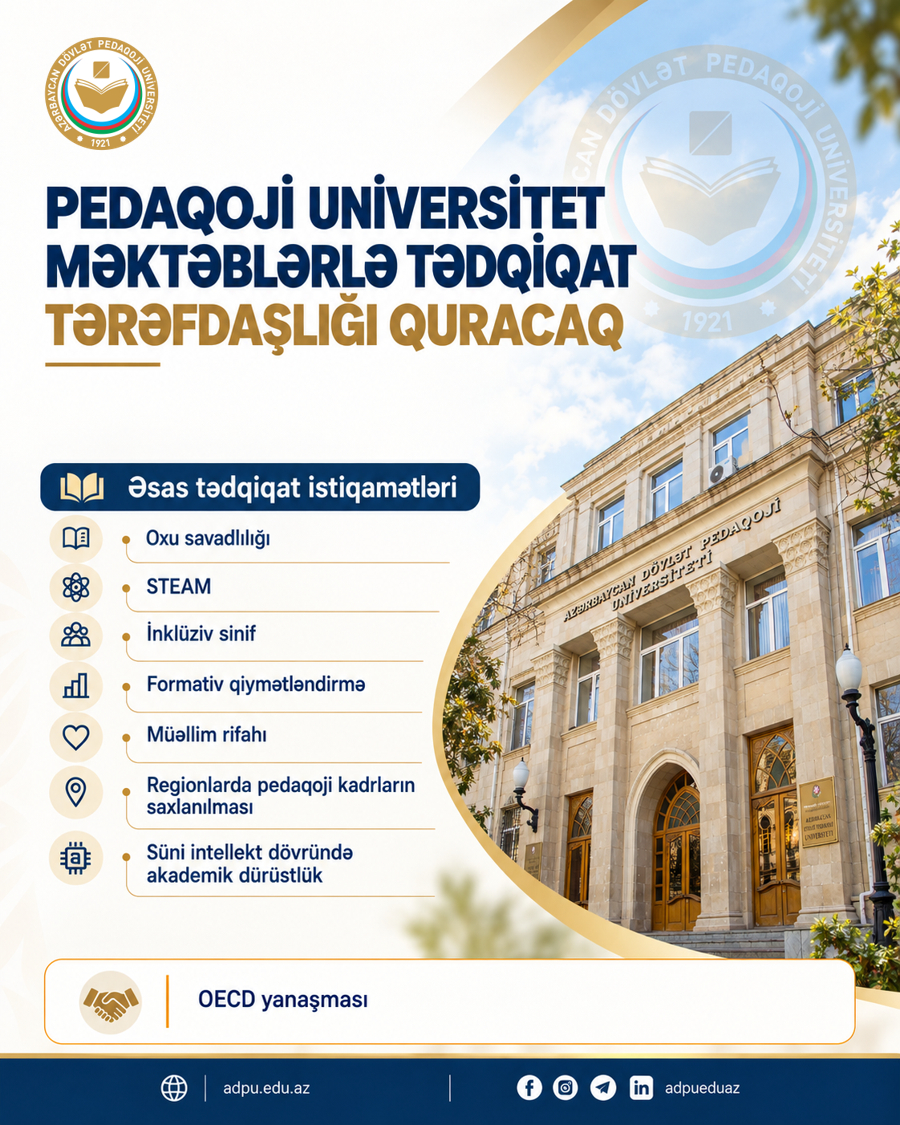 ADPU məktəblərlə tədqiqat tərəfdaşlığı quracaq