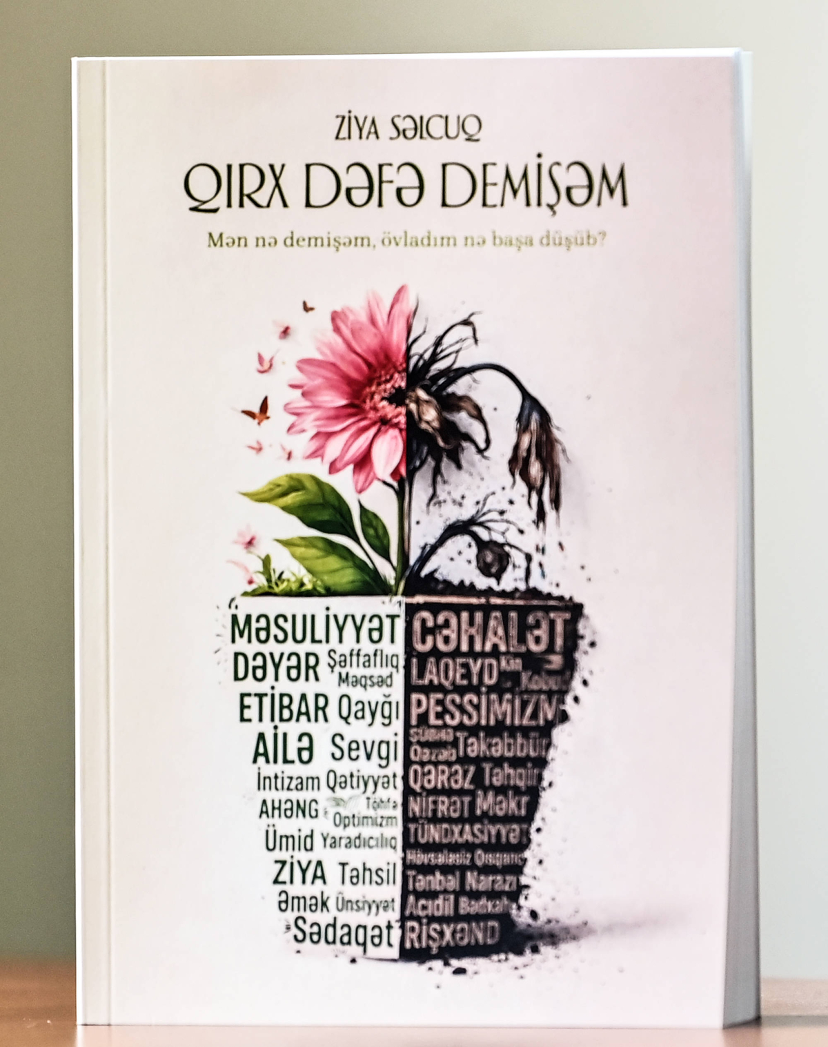 “Uşağa nə dediyinə diqqət et”