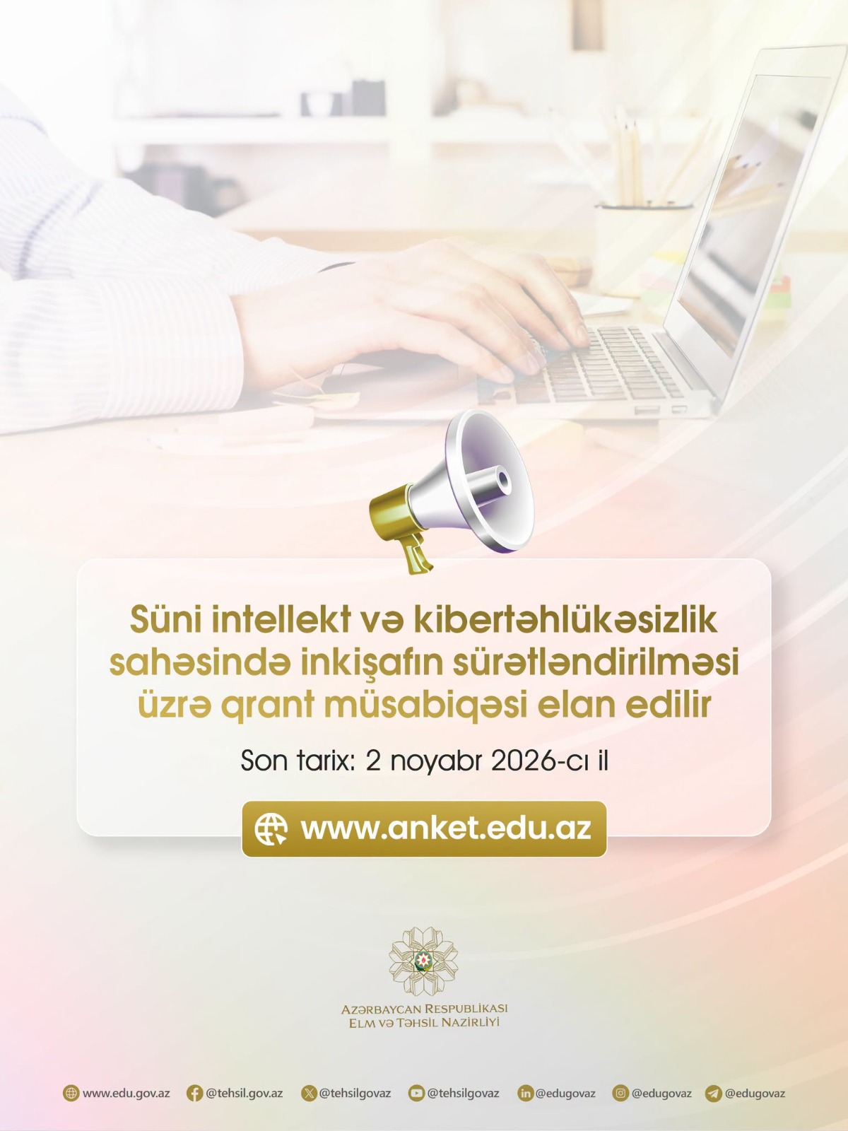 Elm və Təhsil Nazirliyi qrant müsabiqəsi elan edir